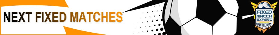 Fixed Matches 100% Sure Offer